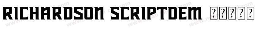 Richardson Scriptdem字体转换